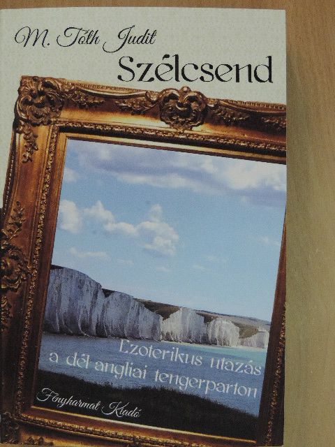 M. Tóth Judit - Szélcsend [antikvár]
