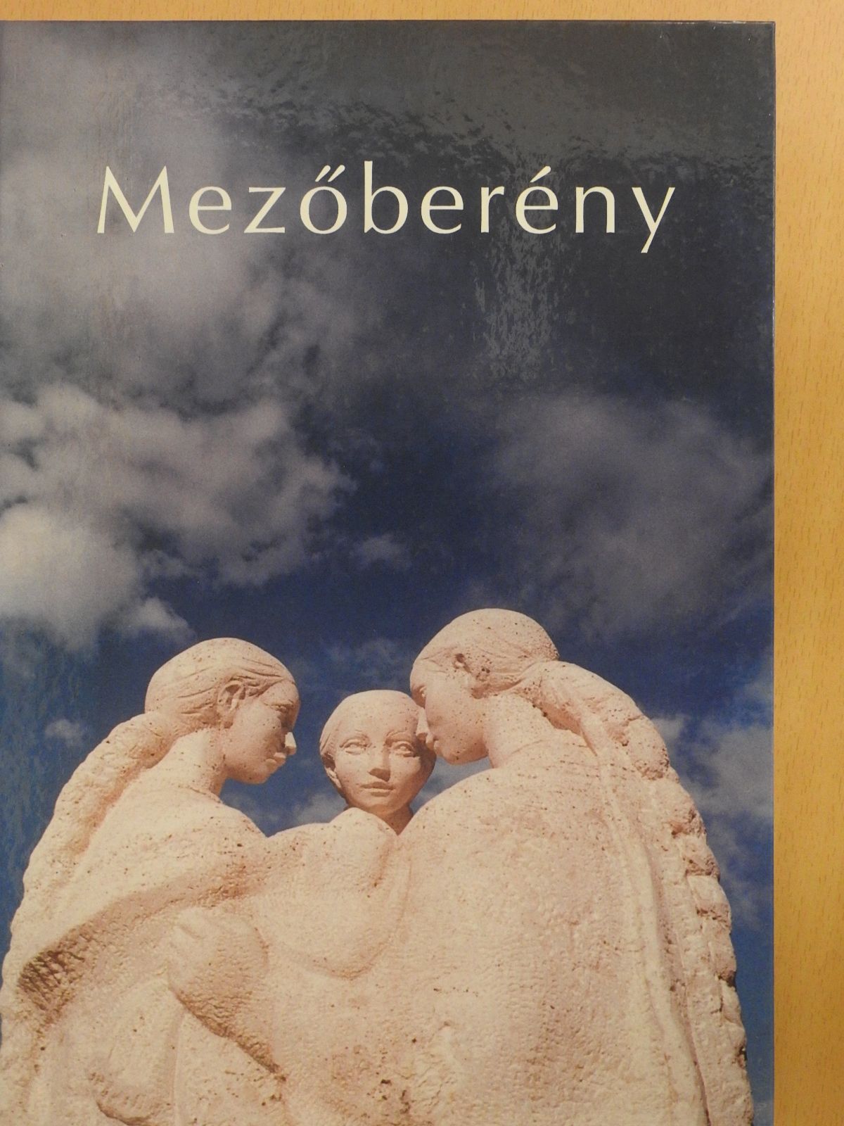 Mezőberény (dedikált példány) [antikvár]
