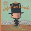 Brad Meltzer - Én, Abraham Lincoln [antikvár]