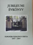 Csorba Simon Mária - A Toponári Általános Iskola Jubileumi évkönyve [antikvár]
