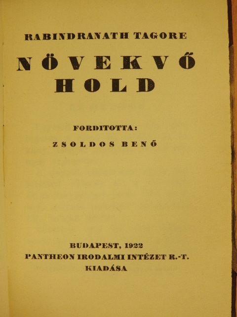 Rabindranath Tagore - Növekvő Hold [antikvár]