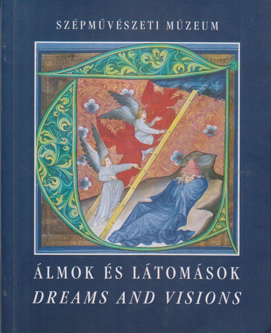 BODNÁR SZILVIA - Álmok és látomások / Dreams and Visions [antikvár]