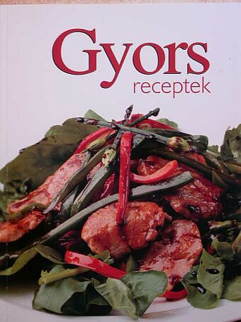 Gyors receptek [antikvár]