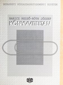 Dr. Baricz Rezső - Könyvviteltan [antikvár]