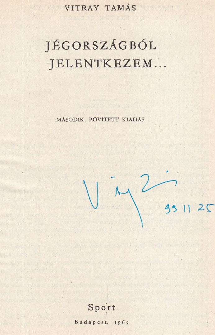 Vitray Tamás - Jégországból jelentkezem... (aláírt) [antikvár]