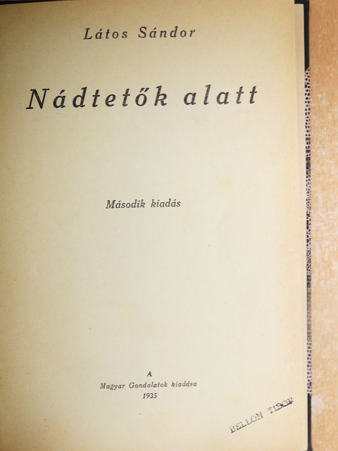 Látos Sándor - Nádtetők alatt [antikvár]