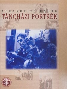 Abkarovits Endre - Táncházi portrék [antikvár]