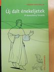 Timothy Radcliffe OP - Új dalt énekeljetek [antikvár]