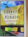 Julia Boyd - Szörnyeteg vagy példakép? [antikvár]