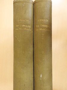 Oswald Spengler - Der Untergang des Abendlandes I-II. [antikvár]