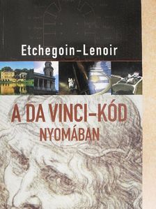 Frédéric Lenoir - A Da Vinci-kód nyomában [antikvár]