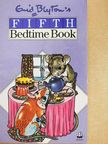 Enid Blyton - Fifth Bedtime Book [antikvár]