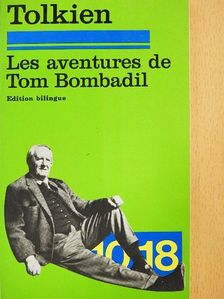 J. R. R. Tolkien - Les aventures de Tom Bombadil [antikvár]