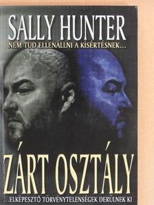 Sally Hunter - Zárt osztály [antikvár]