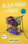 X Cho Ian - Black Friday = Pokol [eKönyv: epub, mobi]