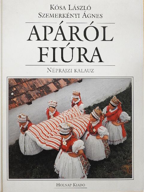 Kósa László - Apáról fiúra [antikvár]
