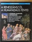 Jean-Paul Brighelli - A reneszánsz és a humanizmus fényei [antikvár]