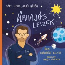 Gyöngyösi Balázs - Kapu Tibor, az én hősöm