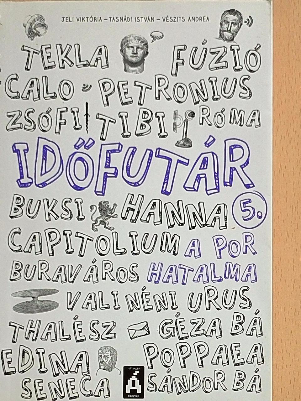 Jeli Viktória - Időfutár 5. [antikvár]