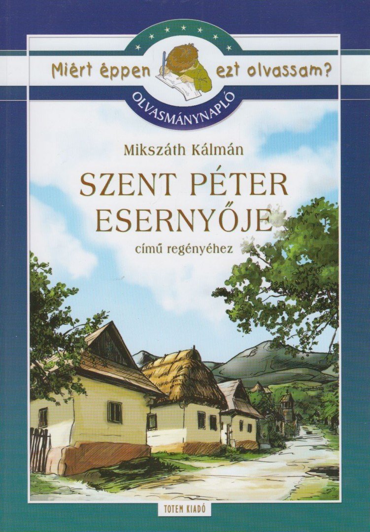 Rágyanszky Zsuzsanna - Olvasmánynapló - Szent Péter esernyője [antikvár]