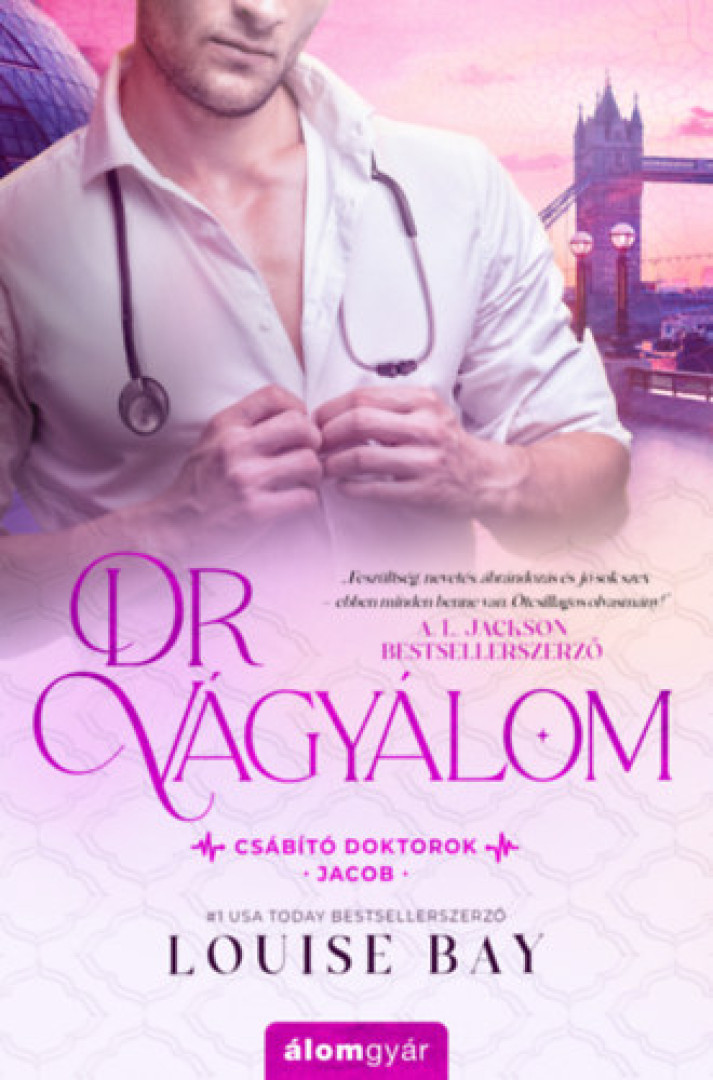 Louise Bay - Dr. Vágyálom [antikvár]