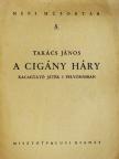 Takács János - A cigány Háry [antikvár]