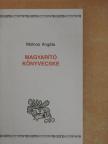 Molnos Angéla - Magyarító könyvecske [antikvár]