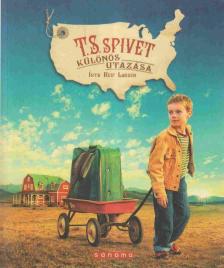 Reif Larsen - T.S. Spivet különös utazása [antikvár]
