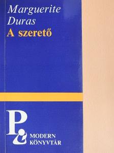 Marguerite Duras - A szerető [antikvár]