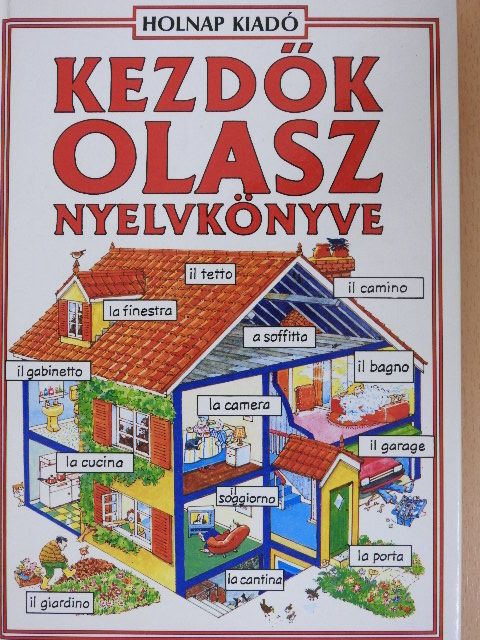 Giovanna Iannaco - Kezdők olasz nyelvkönyve [antikvár]