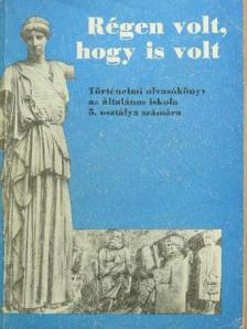 Filla István - Régen volt, hogy is volt [antikvár]