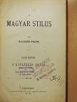 Kulcsár Endre - A magyar stilus I. [antikvár]