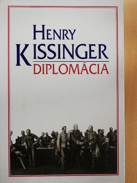 Henry Kissinger - Diplomácia [antikvár]