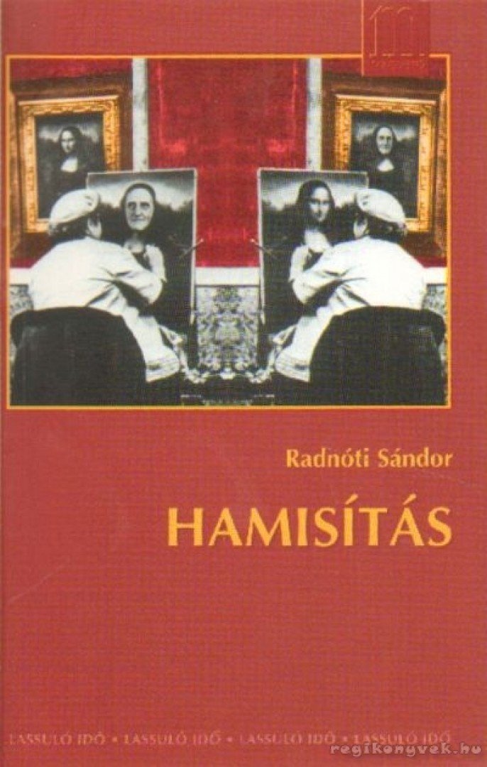 Radnóti Sándor - Hamisítás [antikvár]