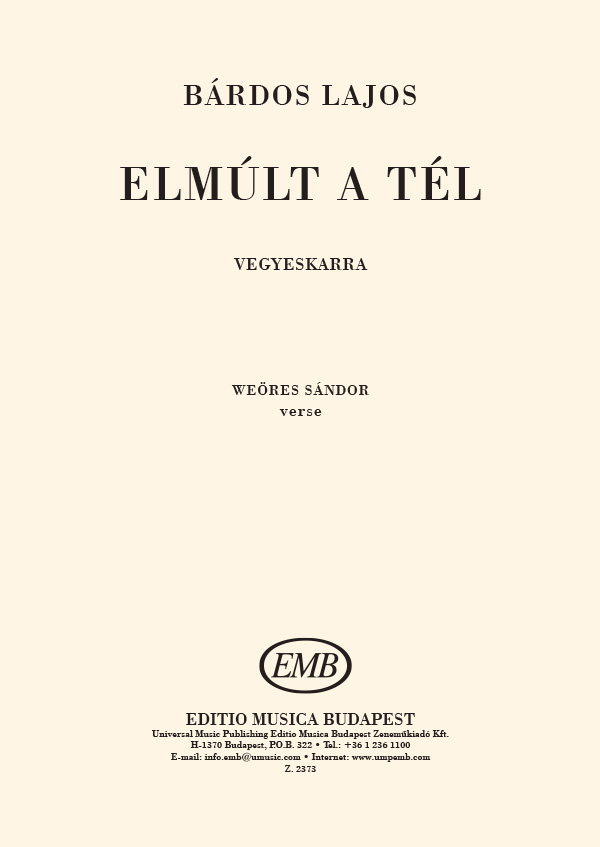 BÁRDOS LAJOS - ELMÚLT A TÉL,VEGYESKARRA (WEÖRES SÁNDOR VERSE)