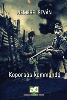 Nemere István - Koporsós kommandó [eKönyv: epub, mobi]