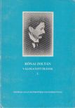 Rónai Zoltán - Rónai Zoltán válogatott írások I. [antikvár]