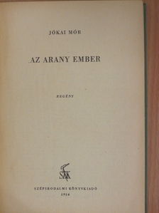 Jókai Mór - Az arany ember [antikvár]