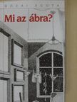Bozai Ágota - Mi az ábra? [antikvár]