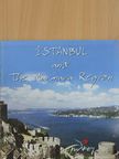 Turkey - Istanbul and The Marmara Region [antikvár]