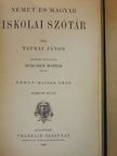 Tipray János - Német és magyar iskolai szótár I-II. [antikvár]