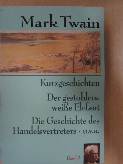 Mark Twain - Kurzgeschichten 2. [antikvár]