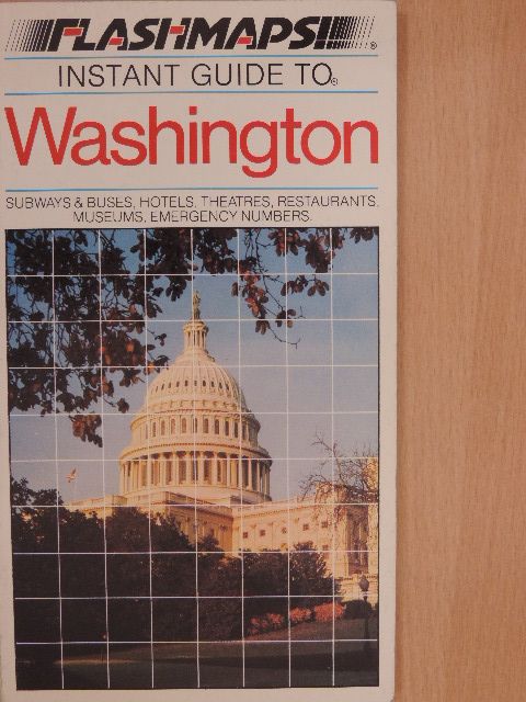 The Instant Guide to Washington [antikvár]