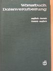 Egon Hofmann - Wörterbuch Datenverarbeitung [antikvár]