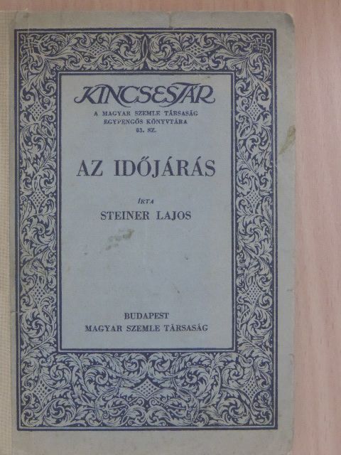 Steiner Lajos - Az időjárás [antikvár]