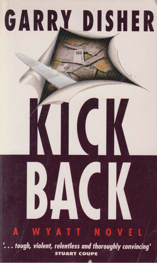 Garry Disher - Kickback [antikvár]