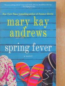 Mary Kay Andrews - Spring fever [antikvár]