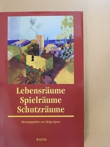 Charles P. Enz - Lebensräume-Spielräume-Schutzräume [antikvár]