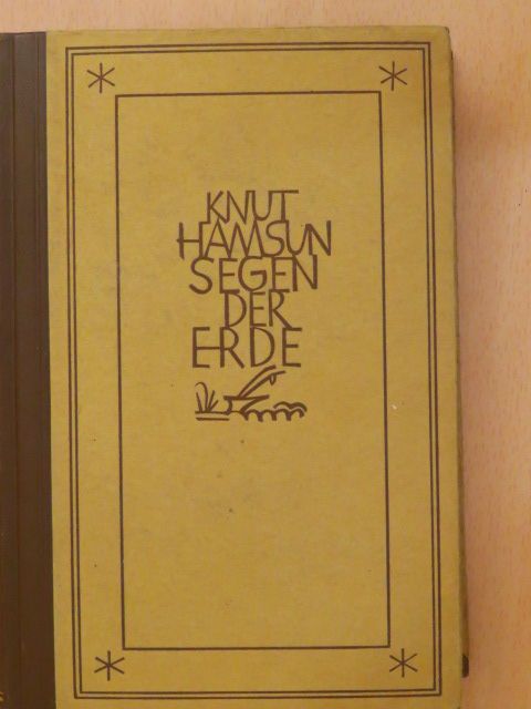 Knut Hamsun - Segen der Erde (gótbetűs) [antikvár]