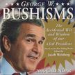 George W. Bushisms 2006 Day-to-Day Calendar [antikvár]